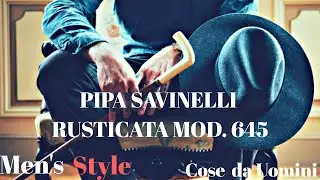PIPA SAVINELLI DOLOMITI RUSTICATA MODELLO 645