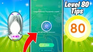В POKEMON GO представлены задания 71&ndash;80 уровней! Получите платиновые медали ПРЯМО СЕЙЧАС / Советы...
