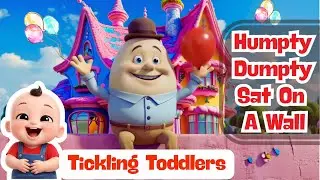 Humpty Dumpty Sat On a Wall Nursery Rhyme | Kids Rhymes | Tickling Toddlers
