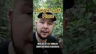 Ich muss dieses Flugzeugwrack finden &ndash; Malaysia-Dschungel #lostplace