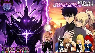 DANMACHI REAGE A BELL CRANEL AS SUNG JIN-WOO 😈 - PARTE FINAL | React Gacha #danmachi #sololeveling