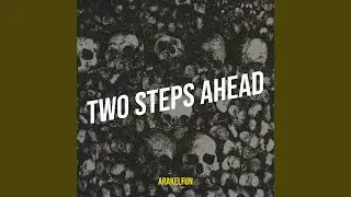Two Steps Ahead