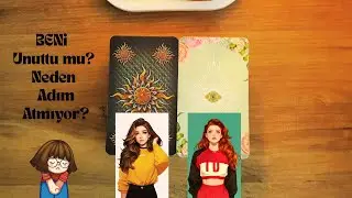 BENi Unuttu mu🥺 Neden Adım Atmıyor#tarot #desteseç