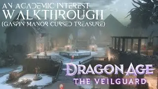 An Academic Interest (Gaspin Manor Cursed Treasure)