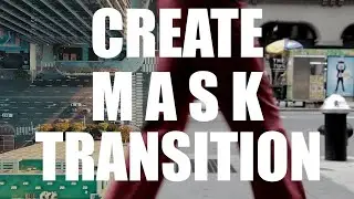 Adobe Premiere  Mask Transition Tutorial