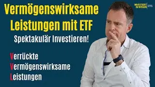 VL-Sparplan mit ETF ist eine gute Idee! Es geht vern&uuml;nftig oder auch ziemlich spektakul&auml;r 😛