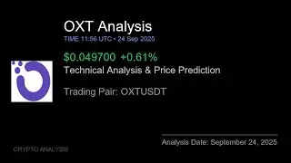 OXT (OXTUSDT) Technical Analysis - Price Prediction & Buy or Sell September 24, 2025