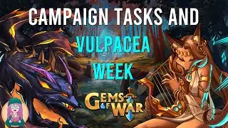 Gems of War - Campaign Tasks, Kingdom Pass and New Kingdom, Vulpacea