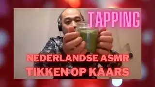 Nederlandse ASMR Tikken Op Kaars & Brandende Kaars | Tapping en Fluisteren