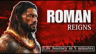 Roman Reigns Life Journey in 5 Minutes | MX01