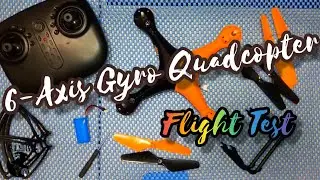 ✈✈6-Axis Gyro Quadcopter RC Drone Flight Testing ( Without Camera + Cheap Price )✈✈