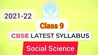 Social Science Syllabus class 9 CBSE Board 2021-22