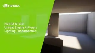 Плагин NVIDIA RTXGI Unreal Engine 4: основы освещения