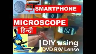 How  to Make Smartphone Microscope using DVD RW Lenses(Hindi)-DIY