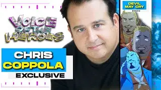 Chris Coppola Interview | Enzo Ferino In Devil May Cry | Voice of the Heroes Podcast (Explicit)