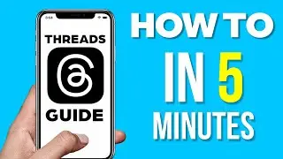 How to Use Threads App - Beginner Guide