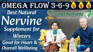 Omega Flow 3-6-9 - Best Natural Nervine Supplement for Winters, Good for Heart and Overall Wellbeing