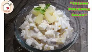 &ldquo;Creamy Pineapple Salad&rdquo; |Simple yet Refreshing| Recipe by FoodVille.