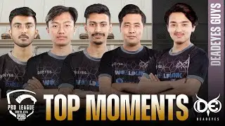 Top Moments - Deadeyes Guys | PMPL South Asia Spring 2022