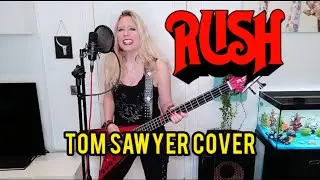 RUSH - Tom Sawyer (cover by Lynda Basstarde)