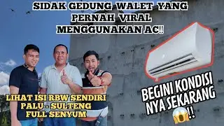 SIDAK GEDUNG WALET VIRAL‼️ YANG PERNAH MENGGUNAKAN AC😅 BEGINI KONDISI NYA SEKARANG😱 PALU-SULTENG
