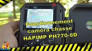Fonctionnement cam&eacute;ra chasse HAPIMP PH770-8D #hapimp