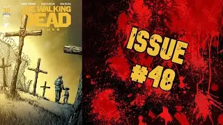 The Walking Dead Issue #48 | Motion Comic