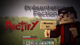 Pr&eacute;sentation Faction ⚔️ | Pactify