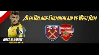 Alex Oxlade-Chamberlain vs West Ham | Premier League | 03.12.2016 | 1080 HD