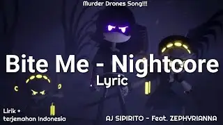 Bite Me - Nightcore | Lyric