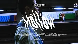 Sound Wizards - Hollow (Clipe Oficial)