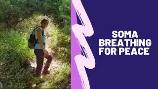 Soma Breathwork Guided Meditation for Peace & Rejuvenation