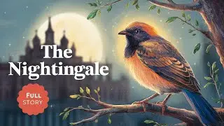 ✨ The Nightingale — Bedtime Story (Full Story) ✨