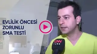 SMA Riskine Karşı Tüp Bebek Tedavisi  - CNN Türk Ana Haber | Medyada Bahçeci