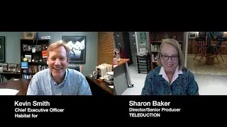 Conversations Post-Quarantine | Teleduction's Sharon Baker and HabitatNCC CEO Kevin Smith