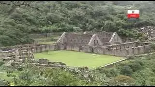 REPORTAJE ESPECIAL - CHOQUEQUIRAO  (Primera Parte)