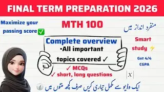 MTH100 Sets and Numbering Final Term Preparation 2026 Overview Important topics MCQs & subjective