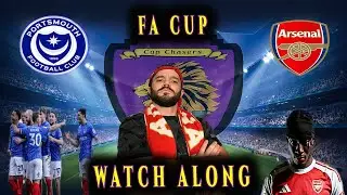 Portsmouth vs Arsenal LIVE Watch Along | FA Cup 3rd Round Reaction & Analysis