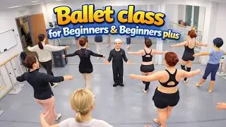 Ballet class for Beginners & Beginners plus