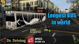 Driving world's longest BUS in Dr. driving | Tech magia