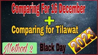 Aps Attack | comparing for 16 December | How to start Black day | script for Tilawat |anchoring