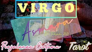 TAROT VIRGO - ASMARA DI TAHUN 2021