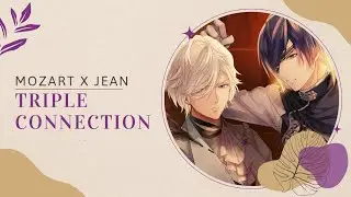 Mozart & Jean: Triple Connection