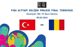 Türkiye – Romanya FIBA Altyapı Gelişim Projesi U14 Erkekler