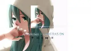 AJ Mitchell   CAMERAS ON Music Video