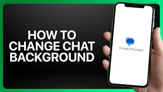 How To Change Chat Background in Google Messages Tutorial
