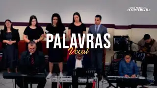 PALAVRAS | VOCAL IPJC