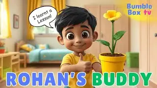 How a Tiny Plant Taught Rohan a Big Lesson | Short Story | Bumble Box TV