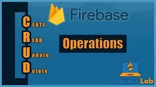 CRUD with Firebase Tutorial