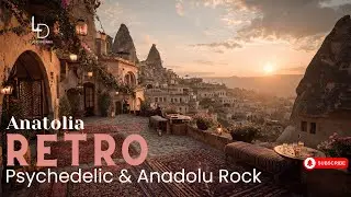Anatolia Retro | Psychedelic Rock & Anadolu Rock 70s Vibes 2025